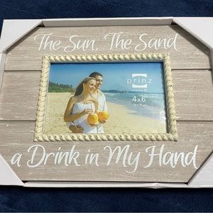 New! Sun Sand A Drink In My Hand Taupe Nautical Tan Wood 4” X 6” Photo Frame